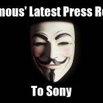 Anonymous' Latest Press Release to Sony